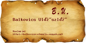 Balkovics Ulászló névjegykártya